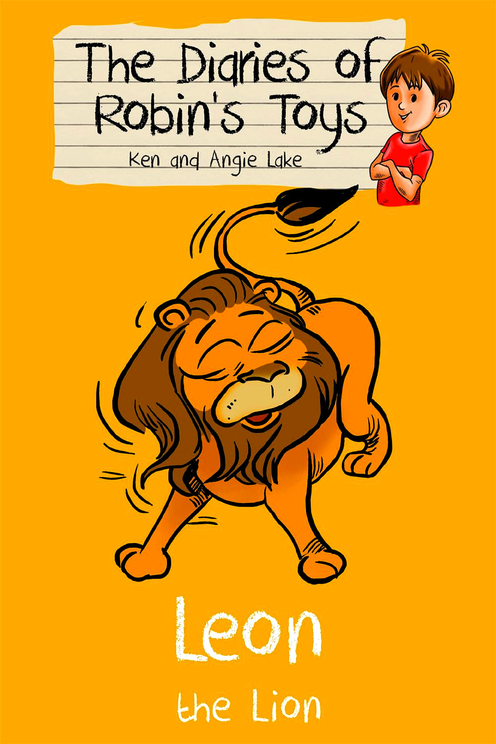 Lion Robi Leon The Lion (The Diaries Of Robin's Toys, 8) – BookXcess