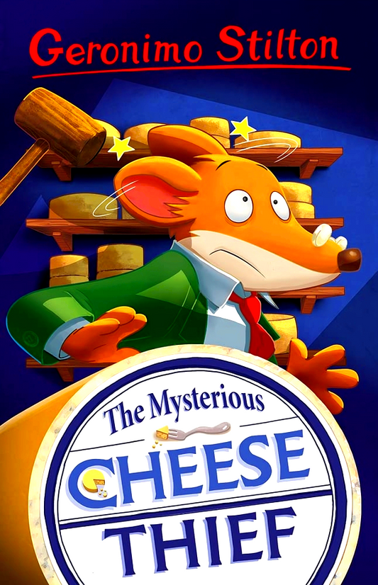 Geronimo Stilton: The Mysterious Cheese Thief