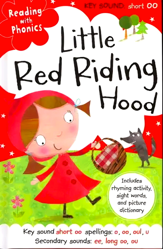 Reading With Phonics: Little Red Riding Hood (Key Sound: Short Oo)