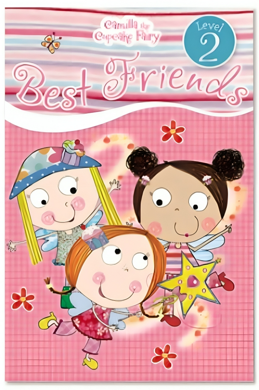 Camilla The Cupcake Fairy: Best Friends