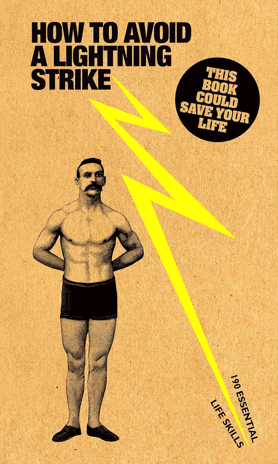How To Avoid A Lightning Strike: 190 Essential Life Skills – BookXcess