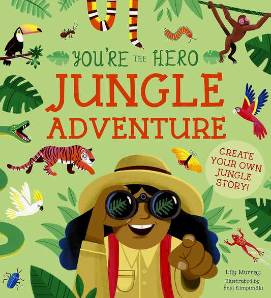 You're The Hero: Jungle Adventure (Let's Tell A Story)