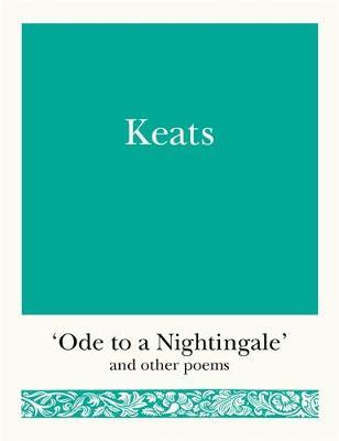 Keats | Ode To A Nightingale And Other Poems