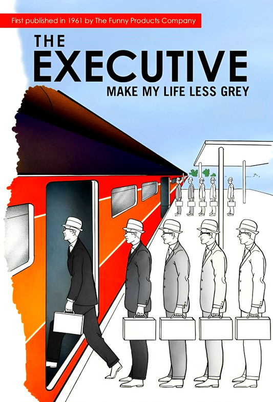 Executive | Make My Life Less Grey