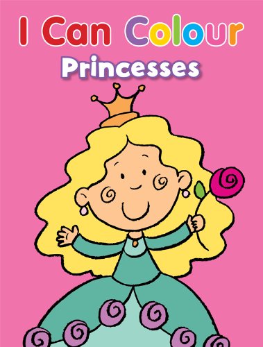 I Can Colour Princess