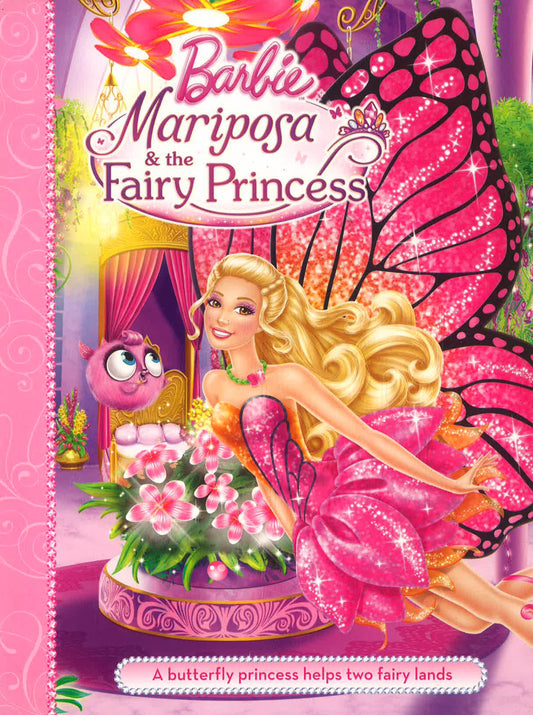 Barbie Mariposa & The Fairy Princess