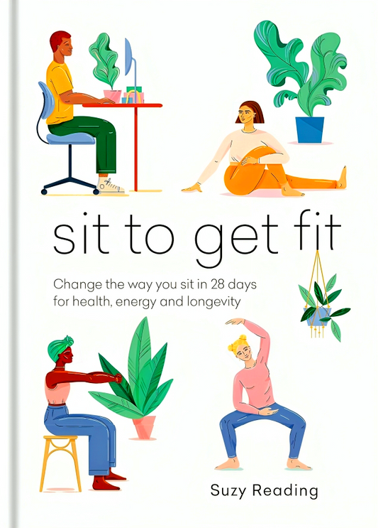 Sit To Get Fit