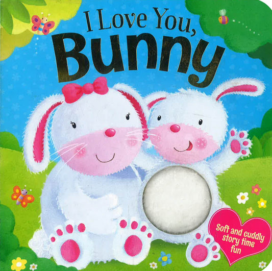 I Love My Mummy - Fluffy Bunny