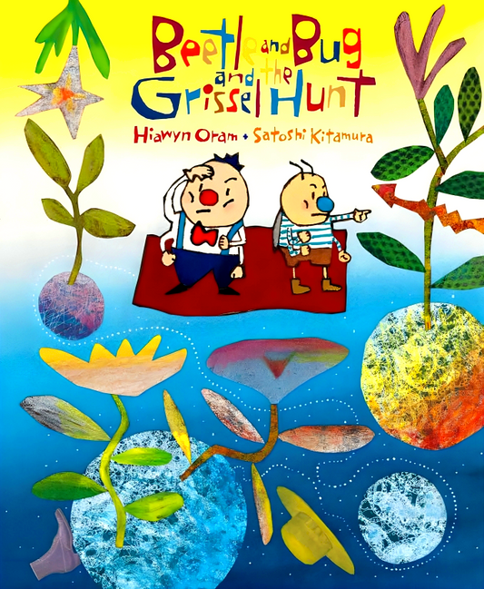 Beetle And Bug And The Grissel Hunt - Hiawyn Oram - Pic Flat