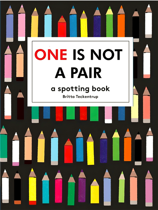 One Is Not A Pair : A Spotting Book