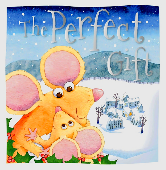 The Perfect Gift (Christmas Picture Books)