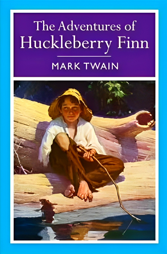 The Adventures of Huckleberry Finn