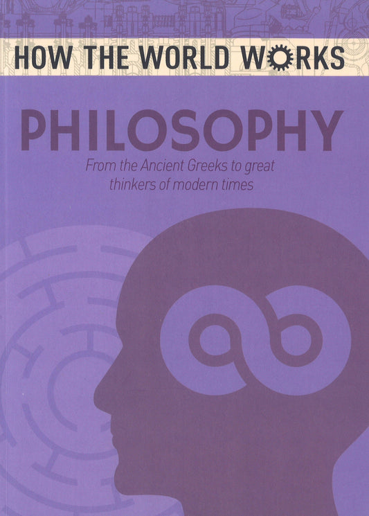 Rooney, A: How The World Works: Philosophy