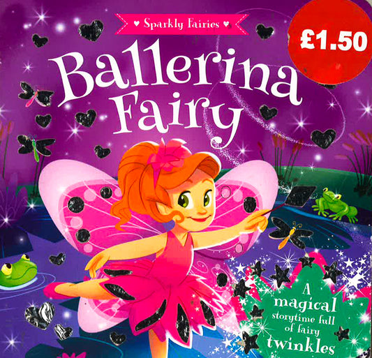 Sparkly Fairies: Ballerina Fairy