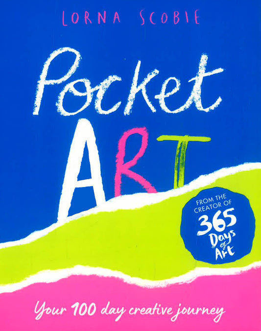 Pocket Art: Your 100 Day Creative Journey