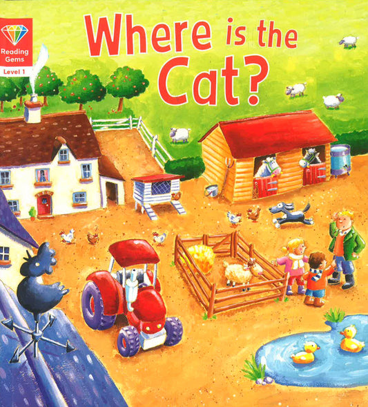 Reading Gems: (Level 1) Where Is Cat?
