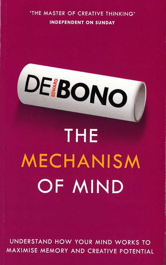 Debono The Mechanish Of Mind