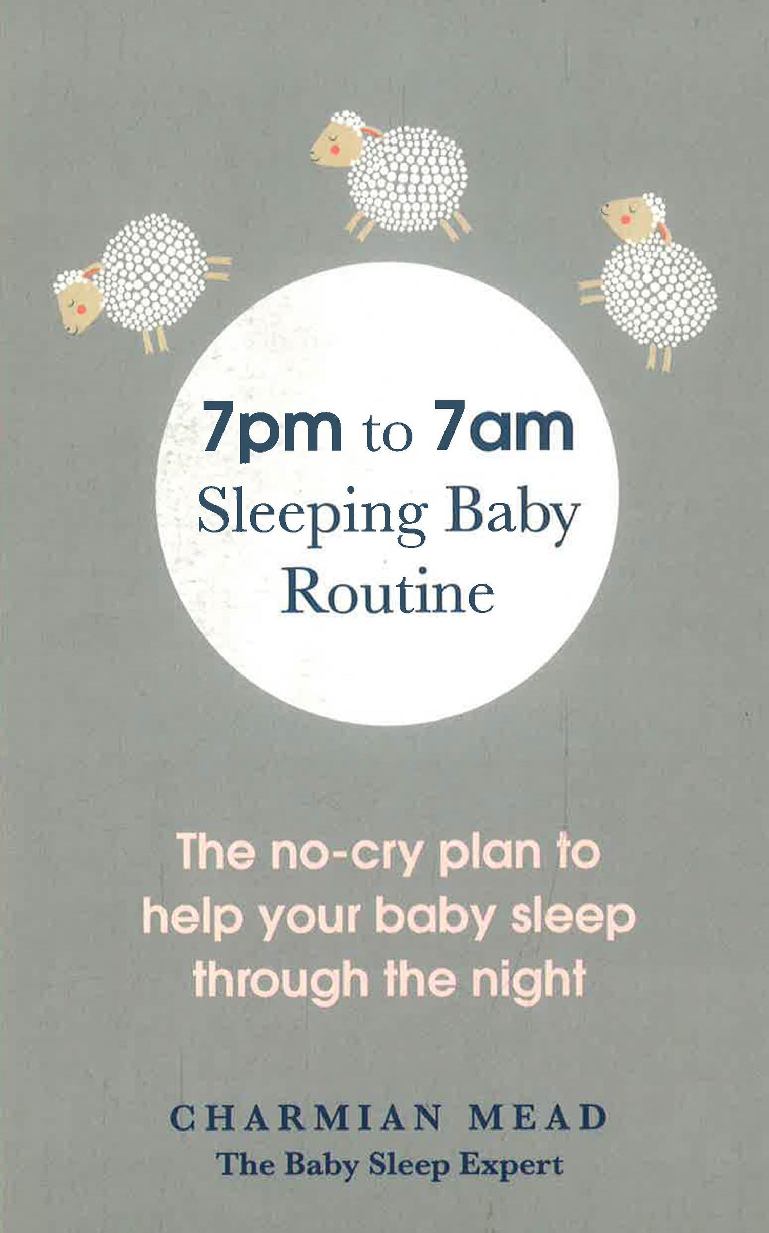 7PM To 7AM Sleeping Baby Routine – BookXcess - Main Image