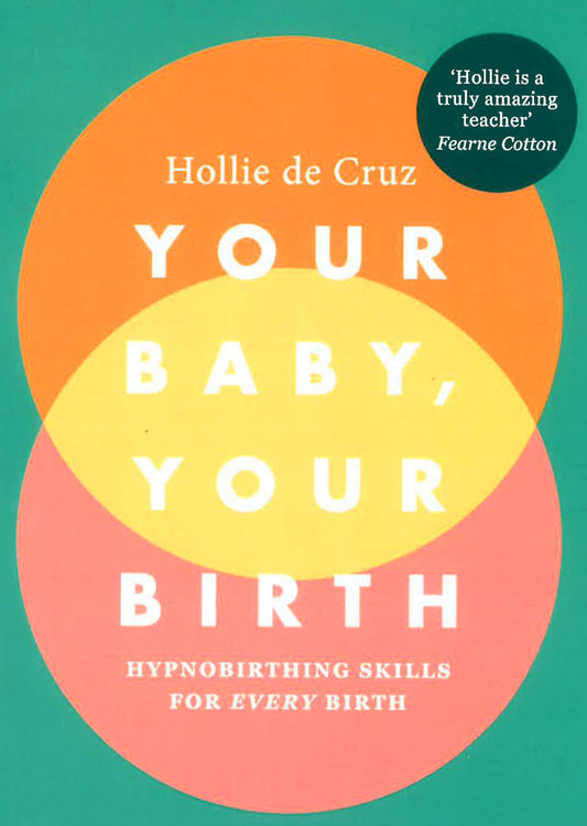 Your Baby, Your Birth