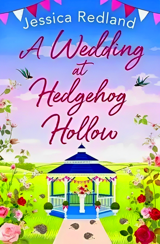 A Wedding At Hedgehog Hollow