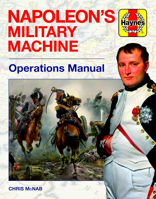 Napoleon's Military Machine Operations Manual