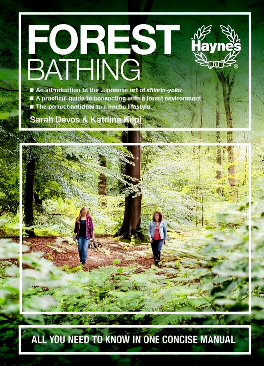 Haynes Manual: Forest Bathing