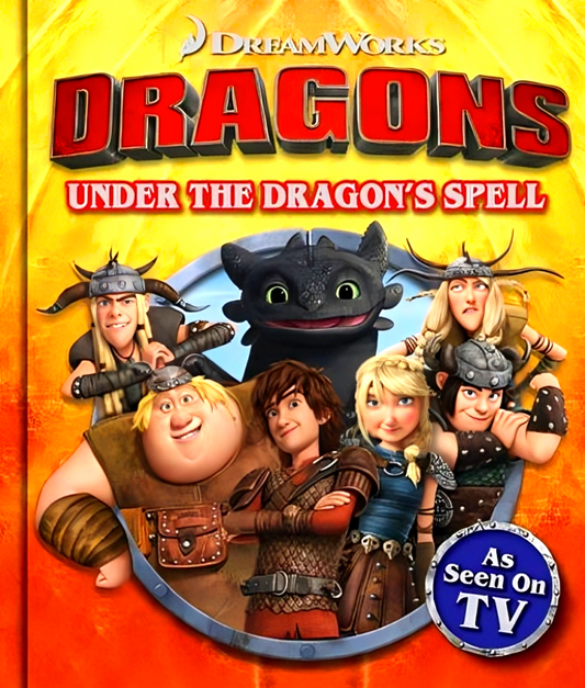 Dreamworks - Dragons - Under The Dragon's Spell