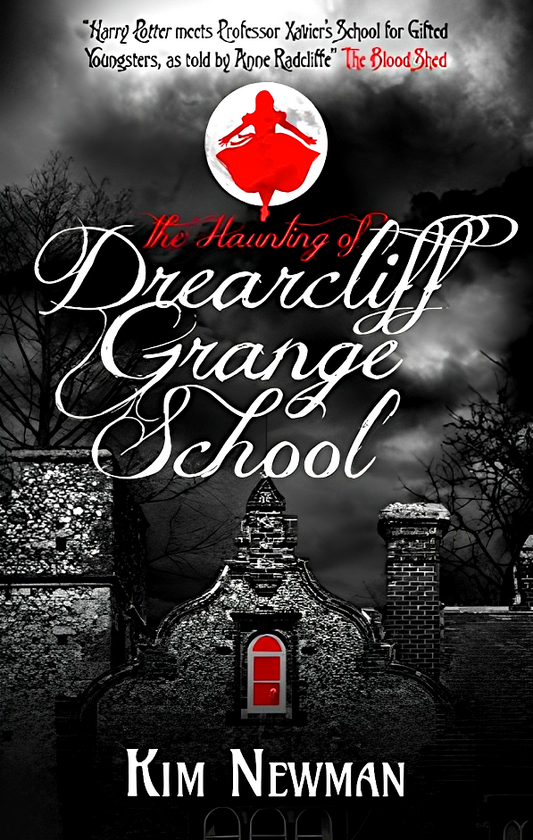 The Haunting Of Drearcliff Grange School