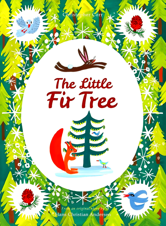 (Original Price RM17.90) The Little Fir Tree: From An Original Story By Hans Christian Andersen