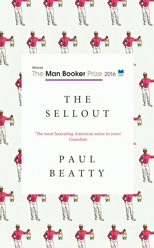 The Sellout (Man Booker Prize 2016)