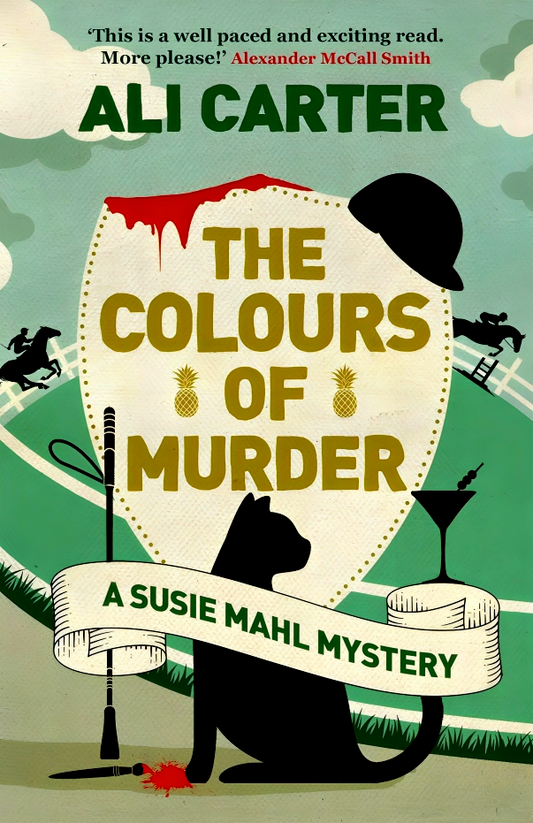 A Susie Mahl Mystery: The Colours Of Murder