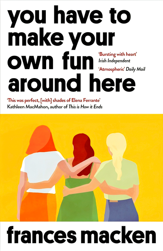 You Have To Make Your Own Fun Around Here