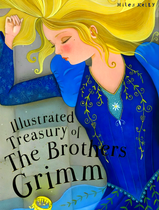 Illustrated Treasury Of The Brothers Grimm