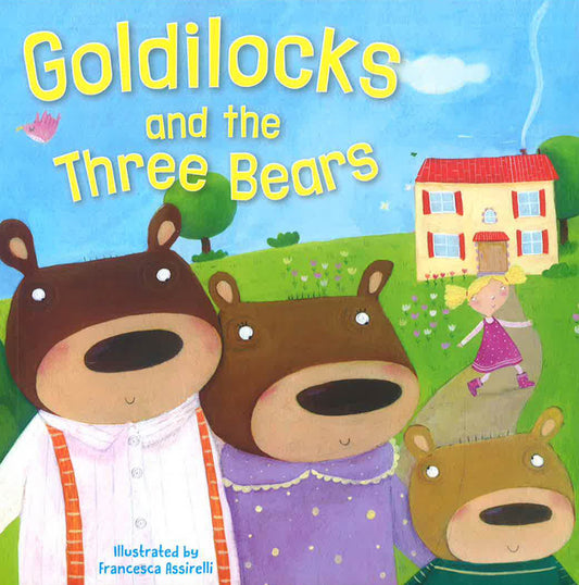 Goldilocks And The Three Bears