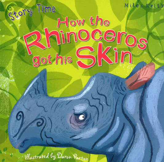 How The Rhinoceros Got His Skin