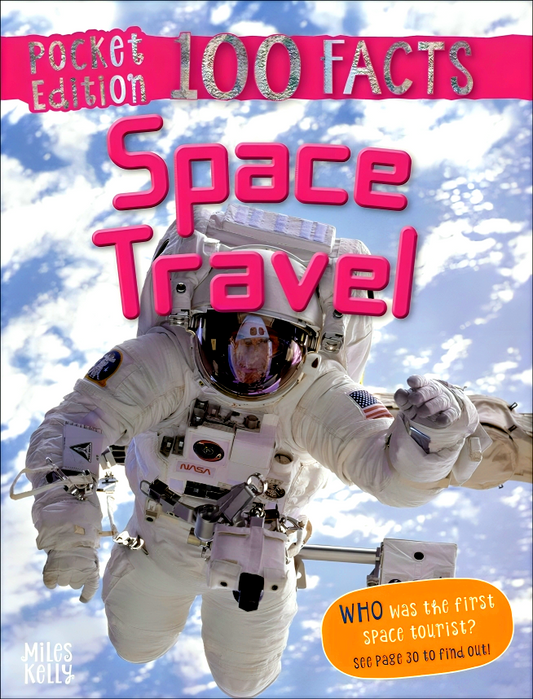 100 Facts Space Travel Pocket Editions