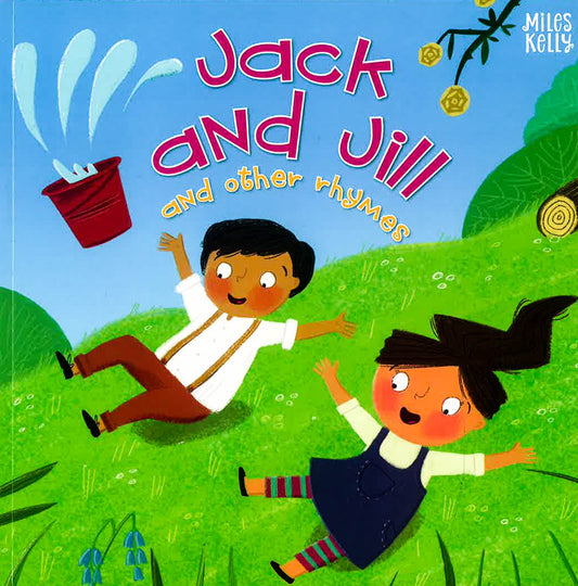 Jack And Jill And Other Rhymes