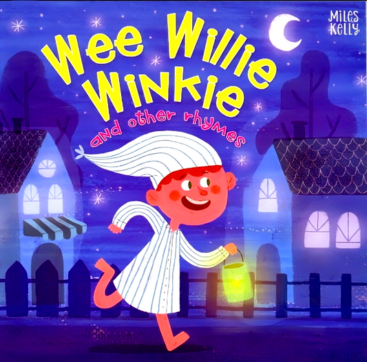 [Bargain corner] Wee Eillie Winkie And Other Rhymes