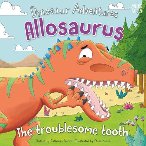 Dinosaur Adventures: Allosaurus - The Troublesome Tooth