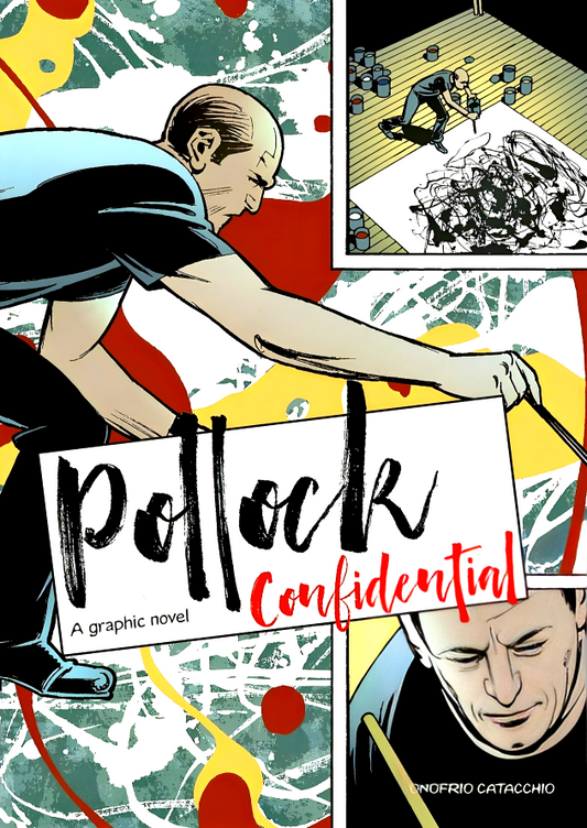 Pollock Confidential: A Graphic Novel