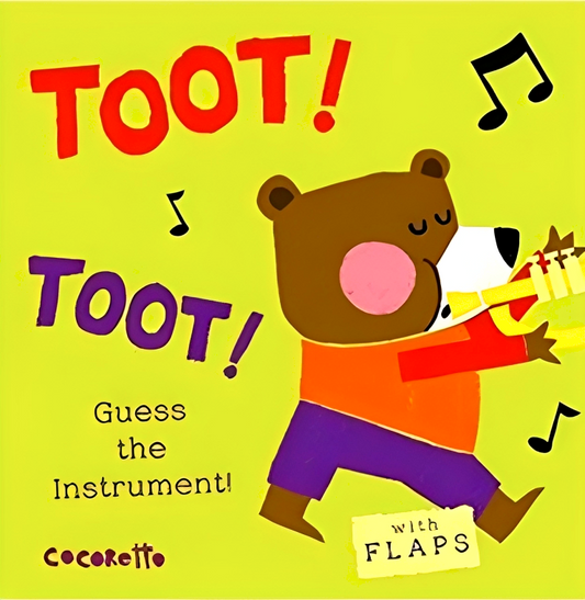 What’s that Noise? TOOT! TOOT!: Guess the Instrument!