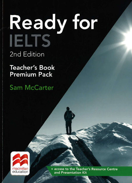 Ready For Ielts (2Nd Edition) Teacher'S Book Premium Pack