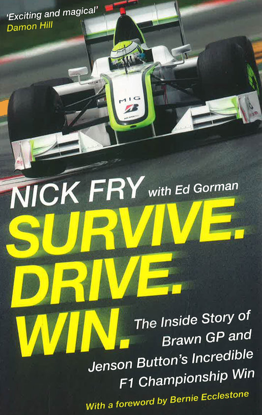 Survive. Drive. Win.