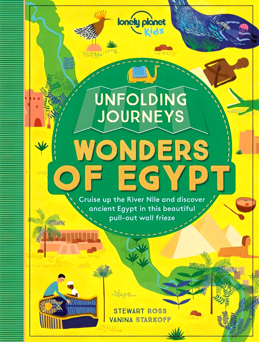 Lonely Planet Kids Unfolding Journeys - Wonders Of Egypt