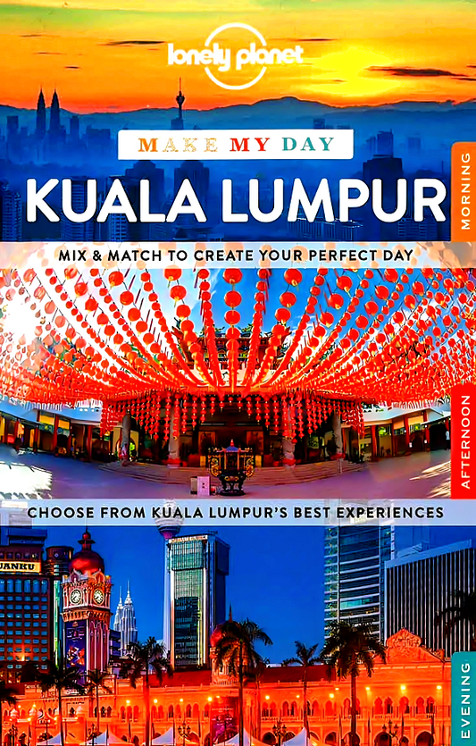 Make My Day: Kuala Lumpur
