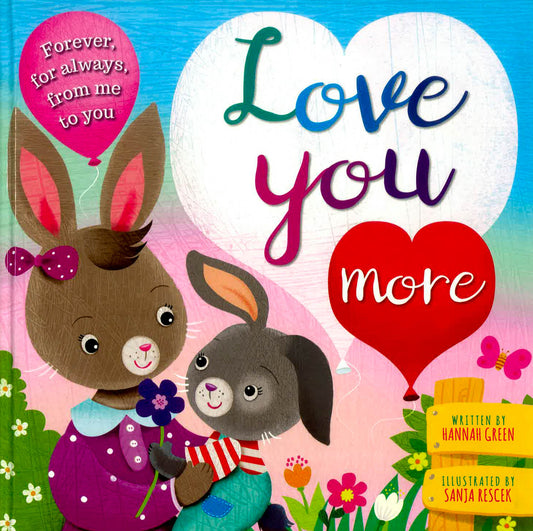 Gift Book: Love You More