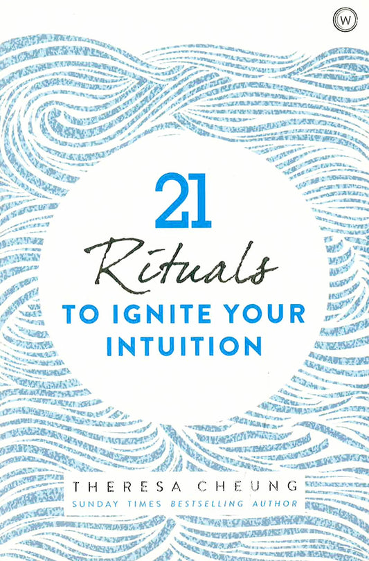 21 Rituals to Ignite Your Intuition