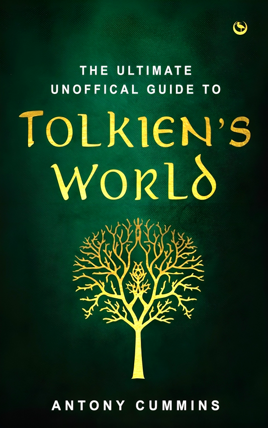 The Ultimate Unofficial Guide To Tolkien