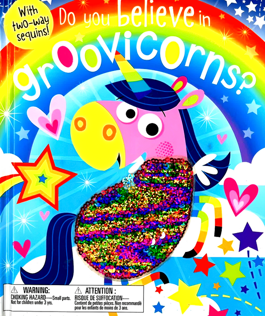 Do You Believe In Groovicorns?