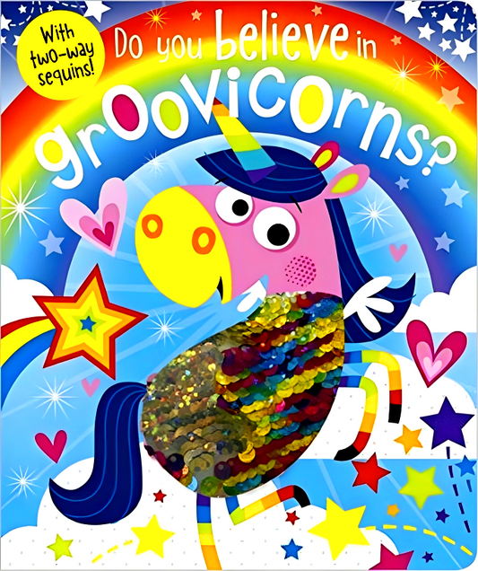 Do You Believe In Groovicorns?